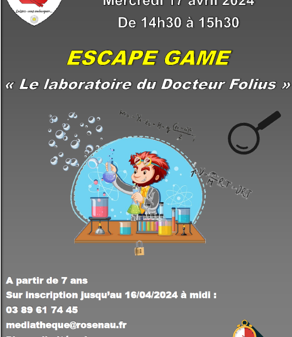 Escape Game Médiathèque du Rhin  Rosenau